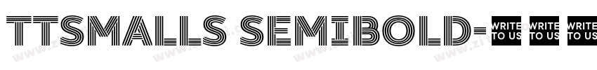 TTSmalls SemiBold字体转换